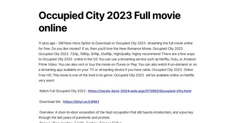 occupied city 720p online|Occupied City (2023) Stream and Watch Online .